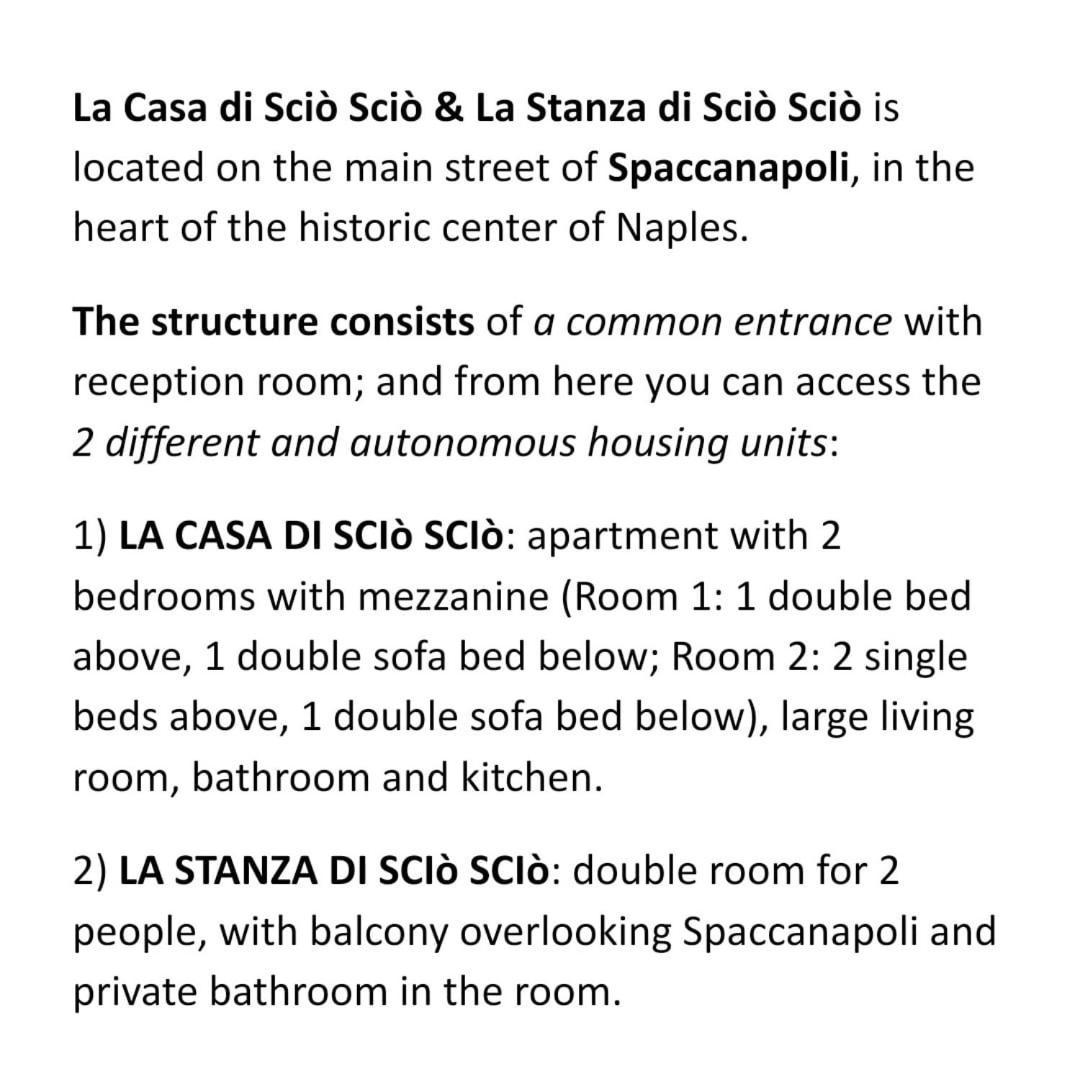 La Casa Di Scio Scio & La Stanza Di Scio Scio Apartment Наполи Екстериор снимка